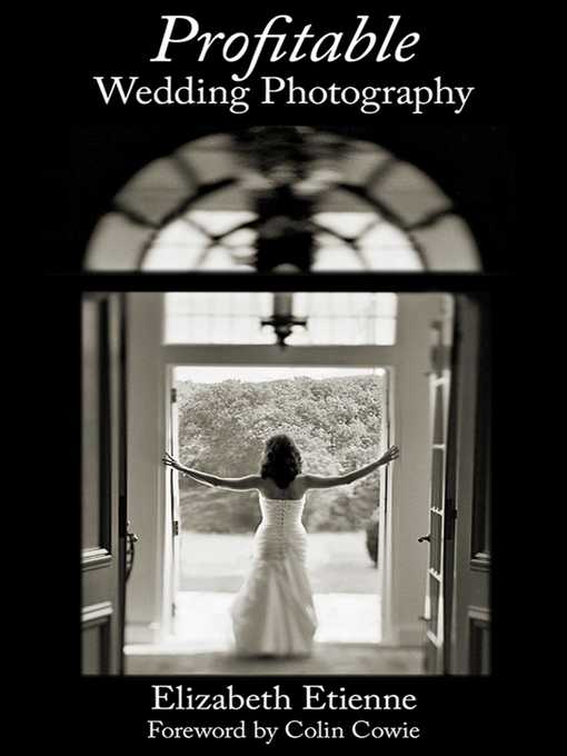 Title details for Profitable Wedding Photography by Elizabeth Etienne - Available
